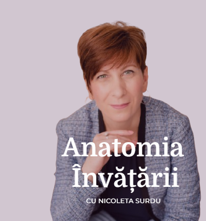 Anatomia Invatarii - Podcast cu Nicoleta Surdu